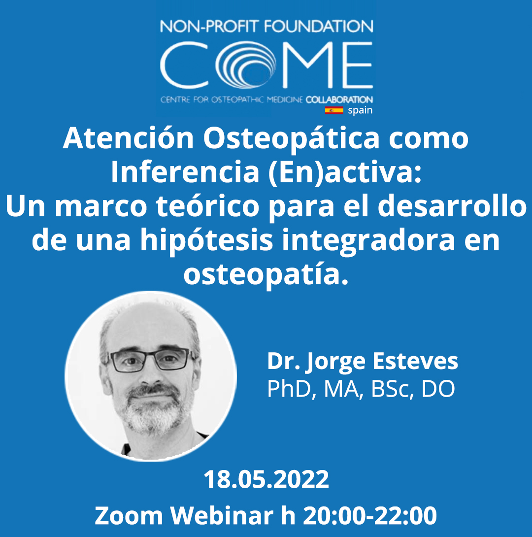 Atención Osteopática como Inferencia (En)activa: Un marco teórico para el desarrollo de una hipótesis integradora en osteopatía.